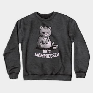 100% Unimpressed Cute Funny Cat Gift Crewneck Sweatshirt